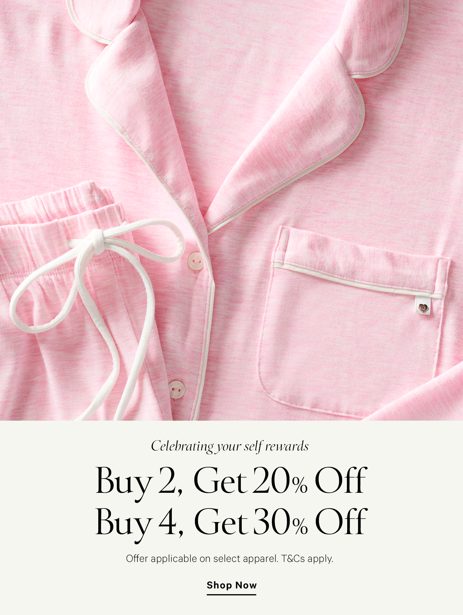 Apparel Buy 2 Get 20%, Buy 4 get 30%